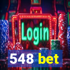 548 bet